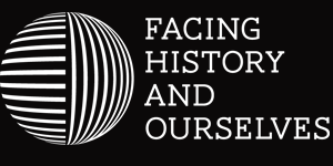 Facing History and Ourselves